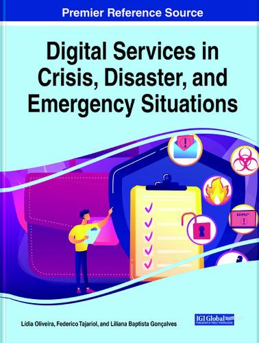 Handbook of Research on Digital Services in Crisis, Disaster, and Emergency Situations