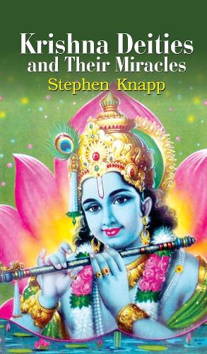Krishna Deities and Their Miracles
