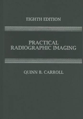 Practical Radiographic Imaging