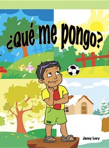 ¿Qué Me Pongo? (What Would I Wear?): (Lecturas del Barrio (Neighborhood Readers))