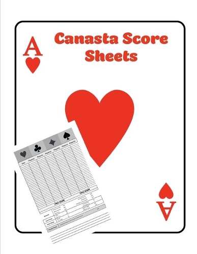Canasta Score Sheets