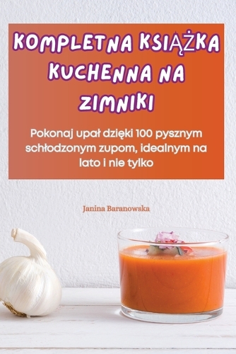 Kompletna KsiĄŻka Kuchenna Na Zimniki