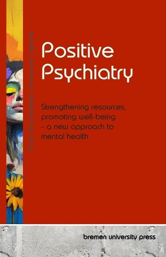 Positive Psychiatry