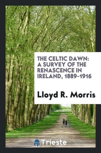 The Celtic Dawn