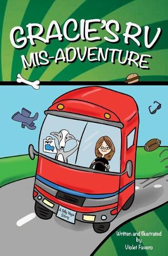 Gracie's RV Mis-Adventure