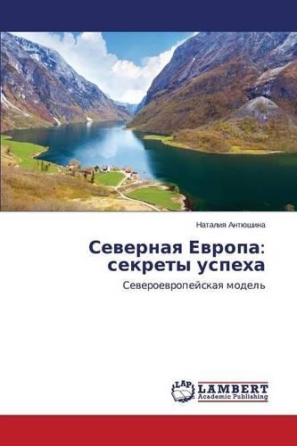 Severnaya Evropa: Sekrety Uspekha