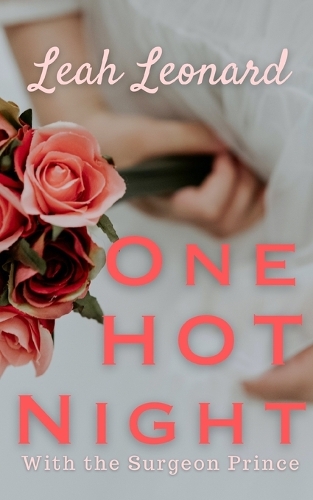 One Hot Night with the Surgeon Prince