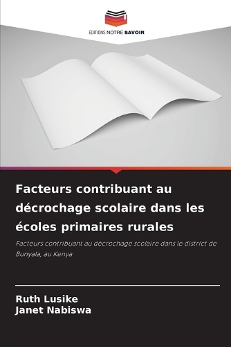 Facteurs contribuant au décrochage scolaire dans les écoles primaires rurales