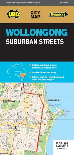 Wollongong Suburban Streets Map 299 18th ed: (City Map)