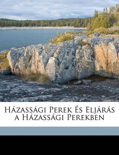Hazassagi Perek Es Eljaras a Hazassagi Perekben