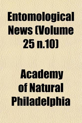 Entomological News (Volume 25 N.10)