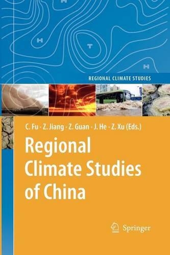 Regional Climate Studies of China