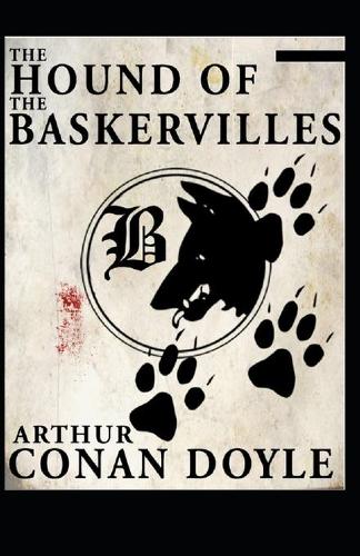 The Hound of the Baskervilles(Sherlock Holmes #3) illustrated