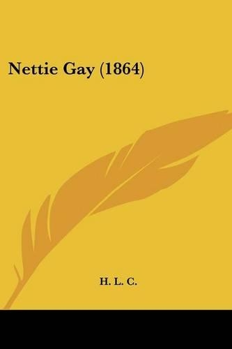 Nettie Gay (1864)