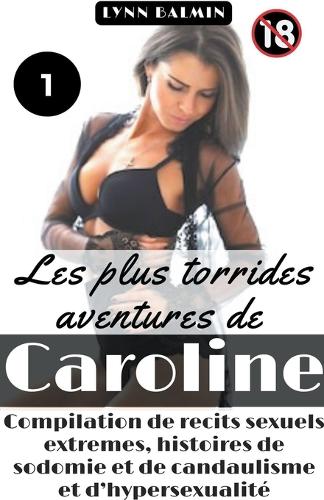 Les Plus Torrides Aventures de Caroline