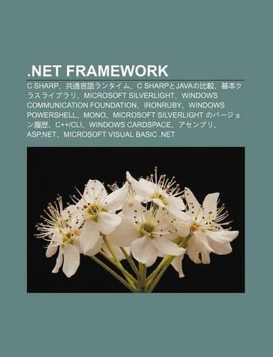 .Net Framework: C Sharp, Gong T Ng Yan y Rantaimu, C Sharptojavano B Jiao, J B Nkurasuraiburari, Microsoft Silverlight