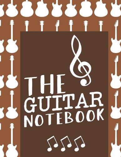 The Guitar Notebook