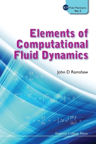 Elements Of Computational Fluid Dynamics