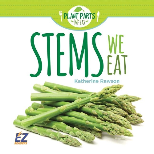 Stems We Eat