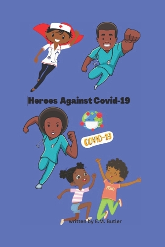 Heroes Against Covid -19