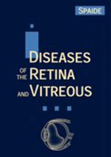 Diseases of the Retina and Vitreous
