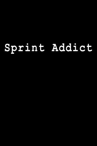 Sprint Addict: Blank Lined Journal