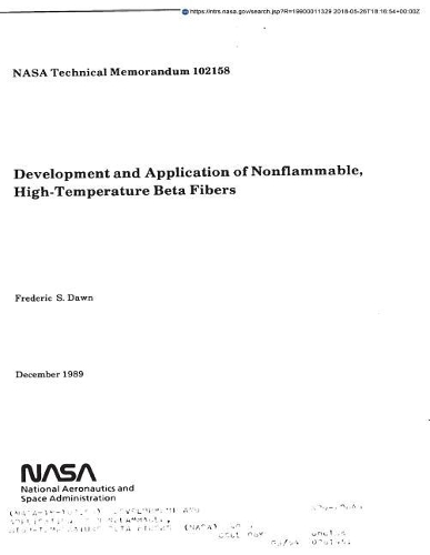 Development and Application of Nonflammable, High-Temperature Beta Fibers