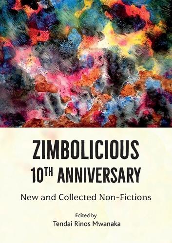 Zimbolicious 10 th Anniversary Anthology