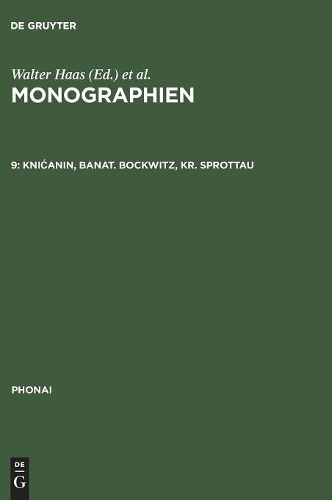 Monographien, 9, Knicanin, Banat. Bockwitz, Kr. Sprottau