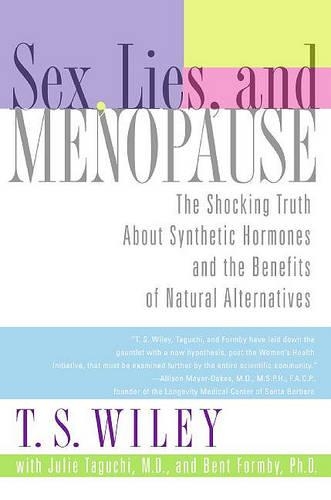 Sex, Lies, and Menopause