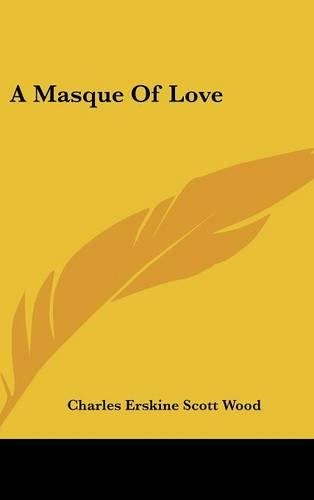 A Masque Of Love