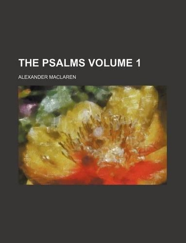 The Psalms Volume 1