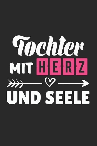 Tochter Mit Herz Und Seele