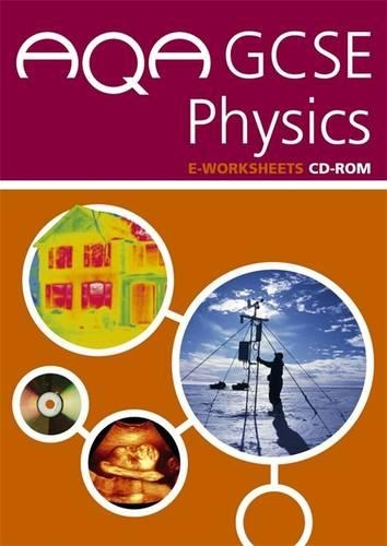 AQA GCSE Physics E-worksheets: (AQA GCSE Separate Sciences)