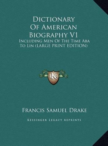 Dictionary of American Biography V1