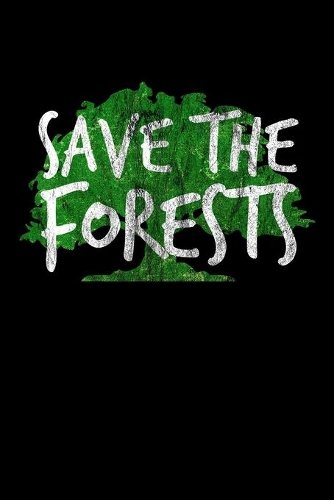 Save The Forests