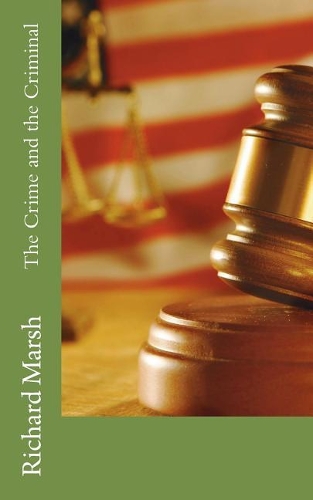 The Crime and the Criminal