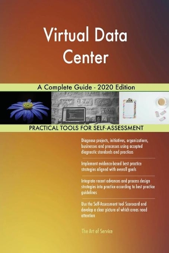Virtual Data Center A Complete Guide - 2020 Edition