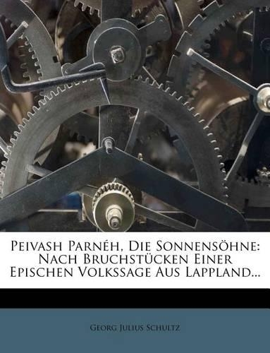 Peivash Parneh, Die Sonnensohne