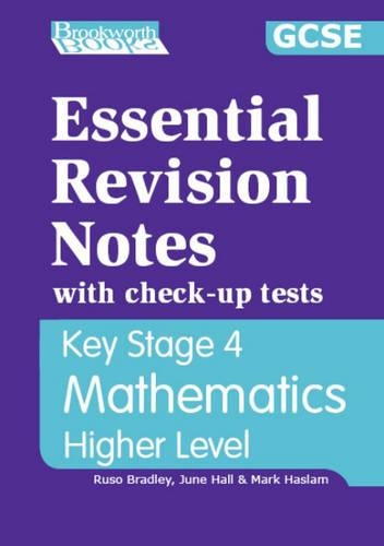 Essential Revision Notes for GCSE Higher Mathematics