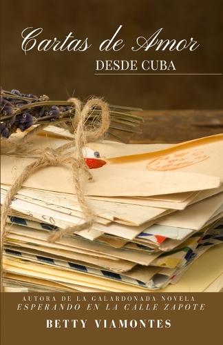 Cartas de amor desde Cuba