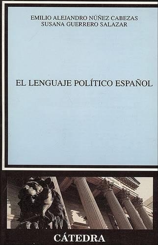 El Lenguaje Politico Espanol