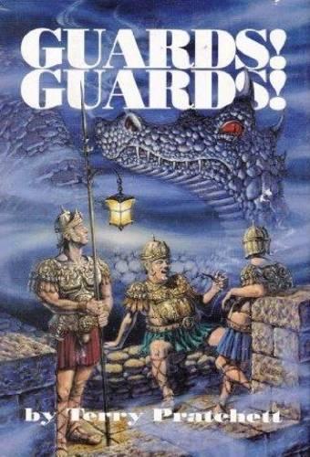 Guards! Guards!: (Discworld Novels)