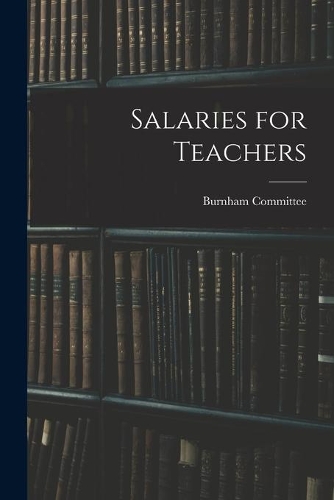 Salaries for Teachers