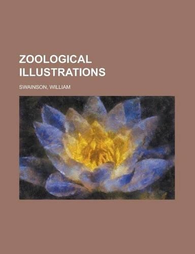 Zoological Illustrations Volume II