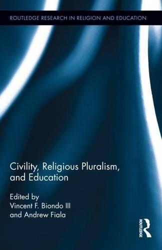 Civility and Education in a World of Religious Pluralism
