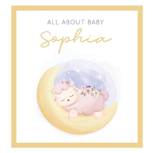 All About Baby Sophia
