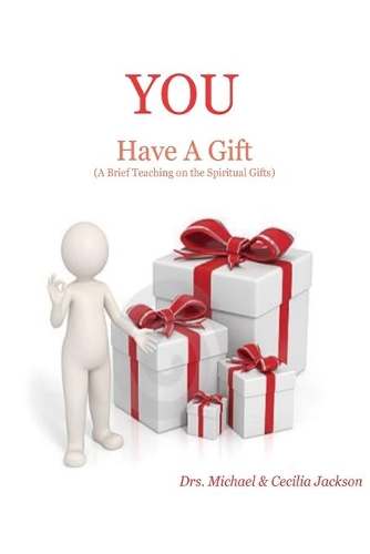 YOU Have A Gift