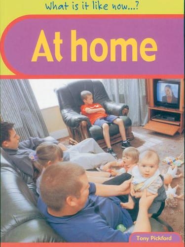What Is It Like Now? At Home Paperback