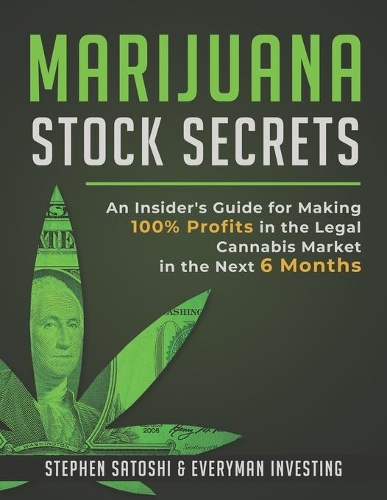 Marijuana Stock Secrets